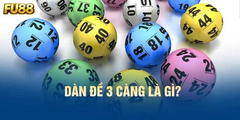 Dàn đề 3 càng là gì?
